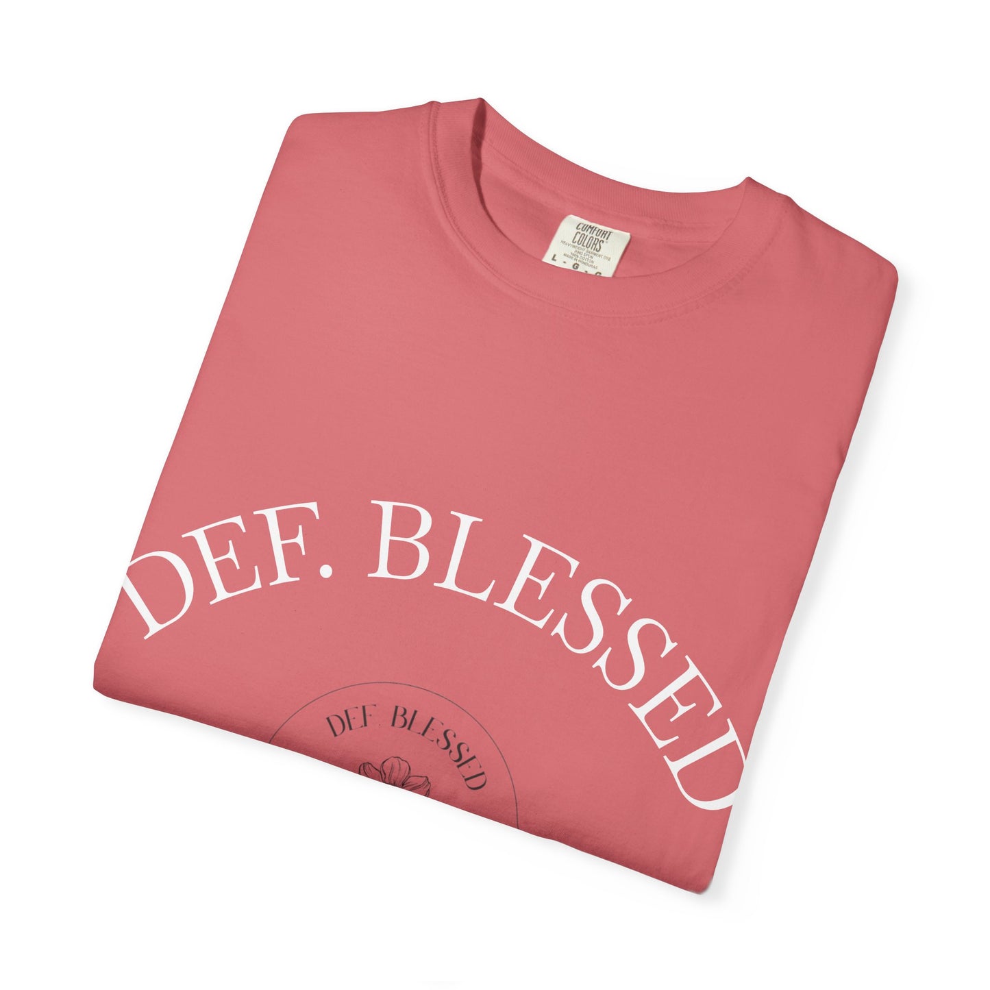 DEF. Blessed Pink Tee