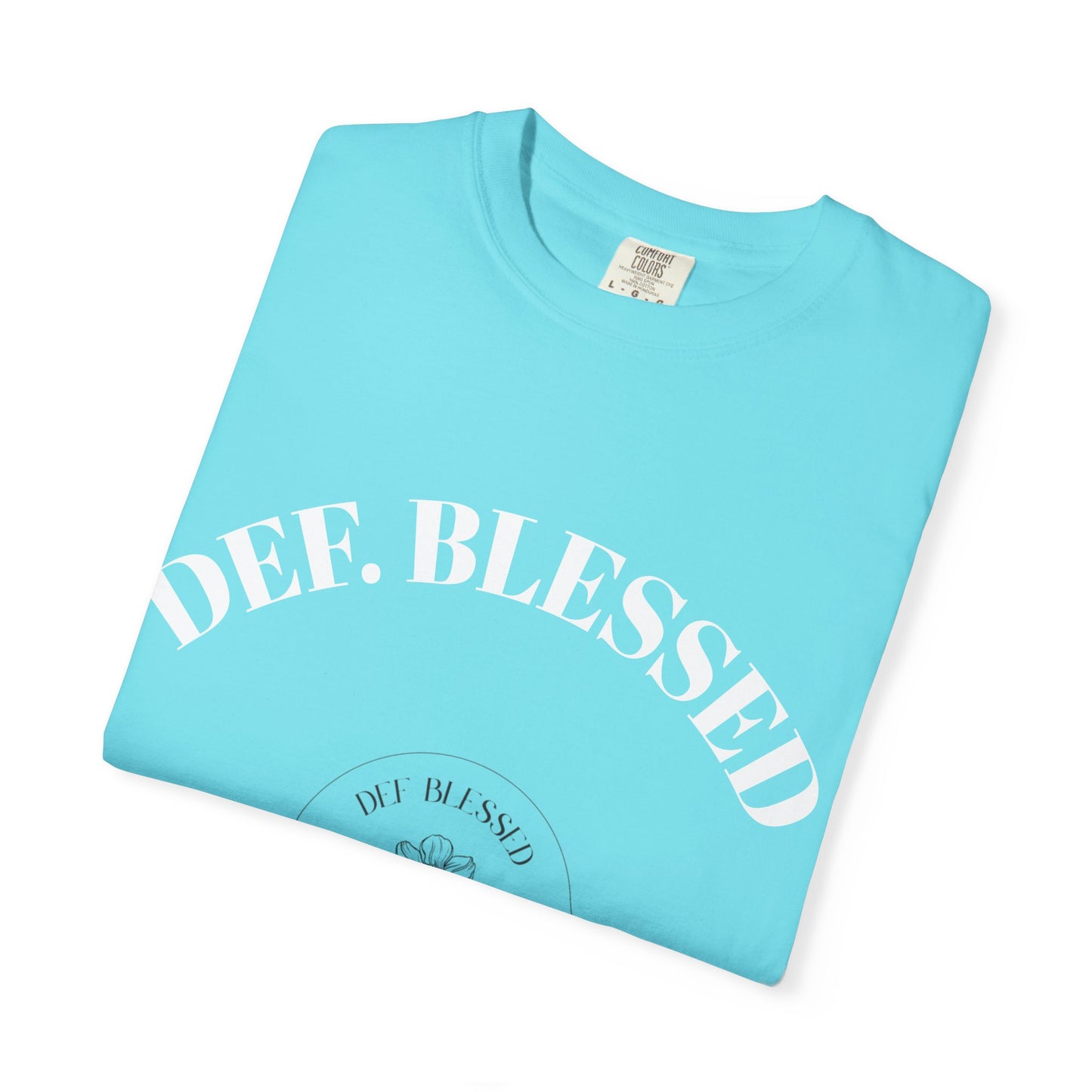 DEF. Blessed Light Blue Tee